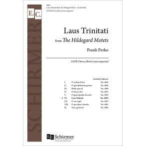 The Hildegard Motets: No. 6. Laus Trinitati