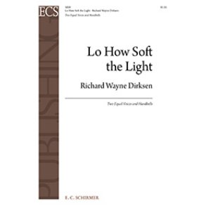 Lo How Soft the Light