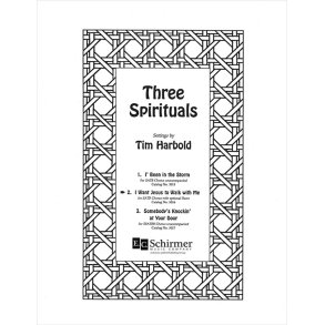 Three Spirituals: 2. I Want Jesus to Walk with Me