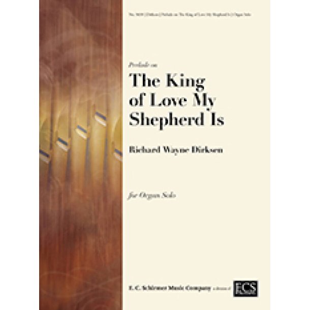Prelude on The King of Love My Shepherd Is