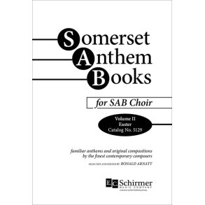 Somerset Anthem Books, Volume II : Easter