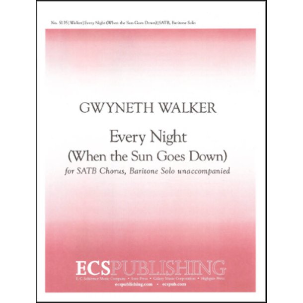 Every Night : When the Sun Goes Down