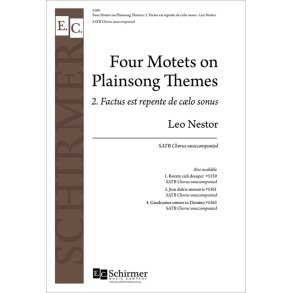 4 Motets on Plainsong Themes : No. 2. Factus est repente de caelo sonus