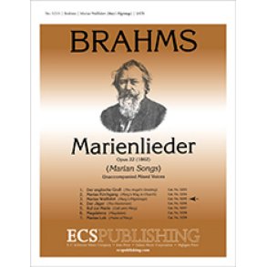 Marienlieder: No. 3. Marias Wallfahrt : Mary's Pilgrimage