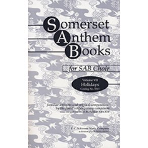 Somerset Anthem Books, Volume VII : Holidays