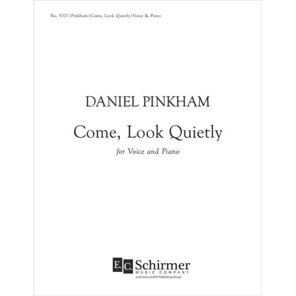 Come, Look Quietly