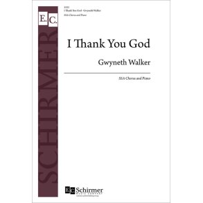 I Thank You God : SSA Choral Score