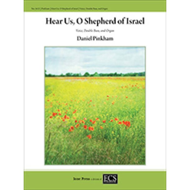 Hear Us, O Shepherd of Israel : Psalms 80:1, 8, 10, 18