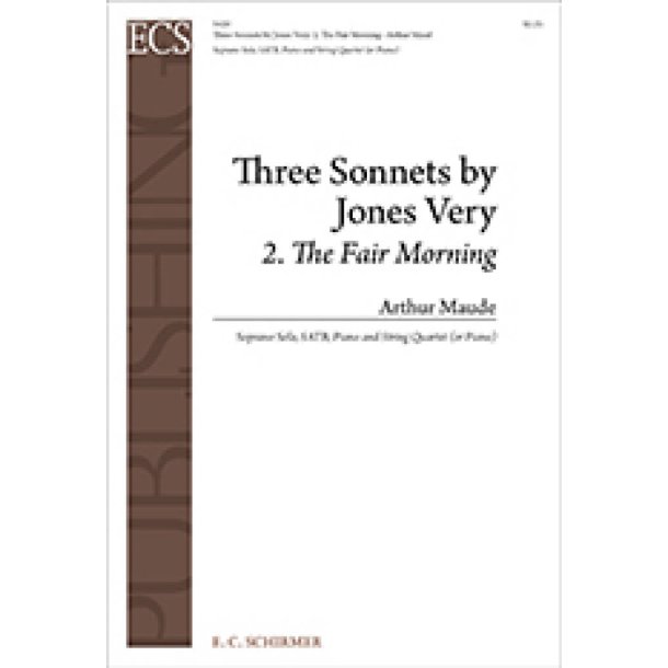 Three Sonnets by Jones Very: 2. The Fair Morning