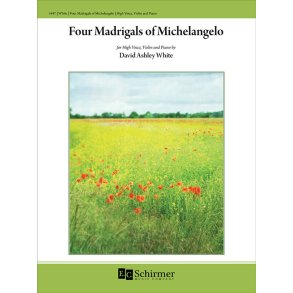 Four Madrigals of Michelangelo