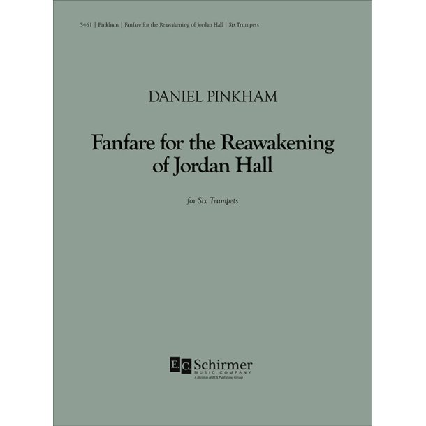 Fanfare for the Re-awakening of Jordan Hall : Set of 6 trumpets