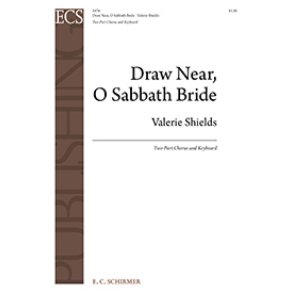 Draw Near, O Sabbath Bride