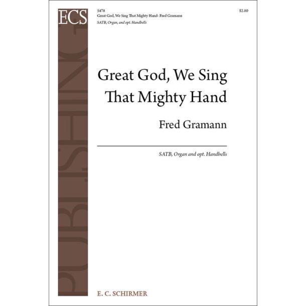 Great God, We Sing That Mighty Hand