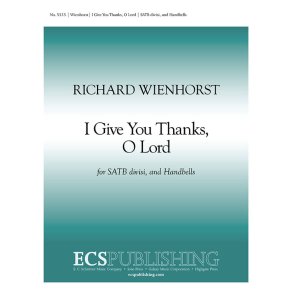 Psalm 138: I Give You Thanks, O Lord