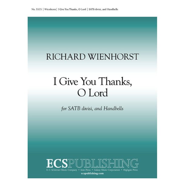 Psalm 138: I Give You Thanks, O Lord