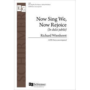 Now Sing We, Now Rejoice : In dulci jubilo