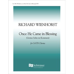 Once He Came In Blessing