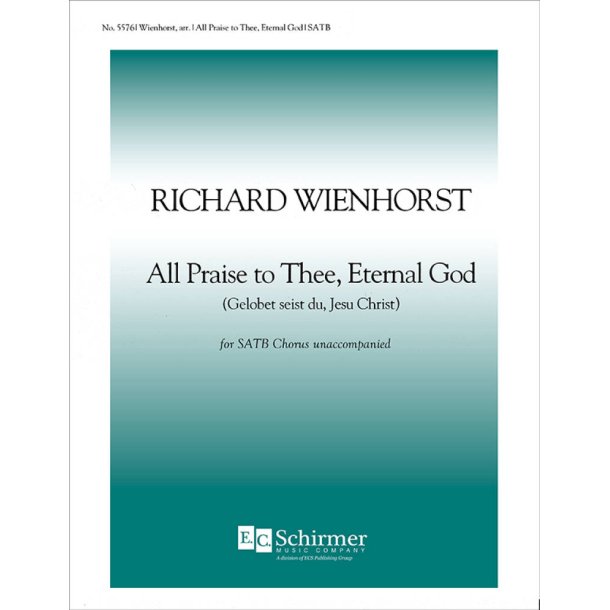 All Praise to Thee, Eternal God