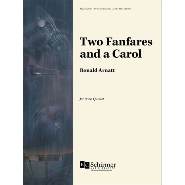 Two Fanfares and a Carol