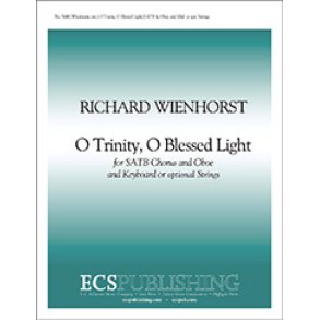 O Trinity, O Blessed Light