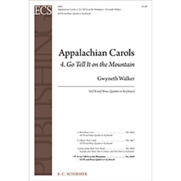 Appalachian Carols: 4. Go Tell It on the Mountain