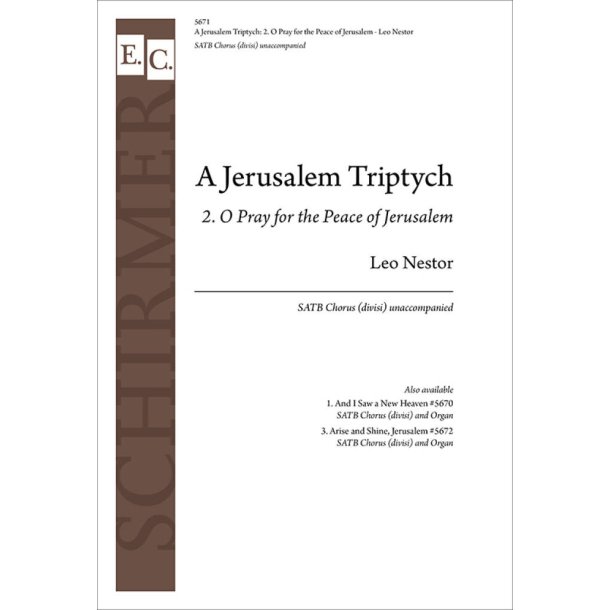 Jerusalem Triptych, A : No. 2. O Pray for the Peace of Jerusalem