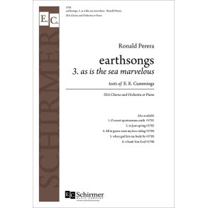 Earthsongs: No. 3 As is the sea marvelous