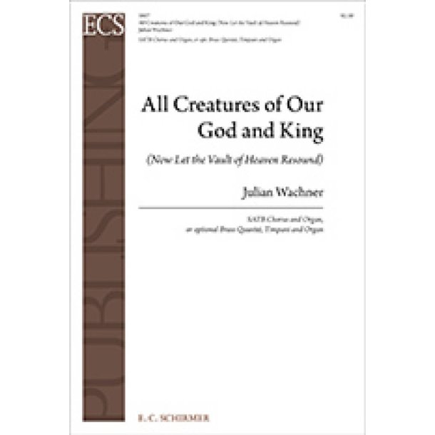 All Creatures of Our God and King