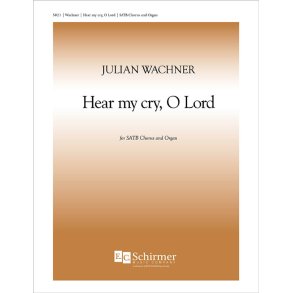 Hear My Cry, O Lord