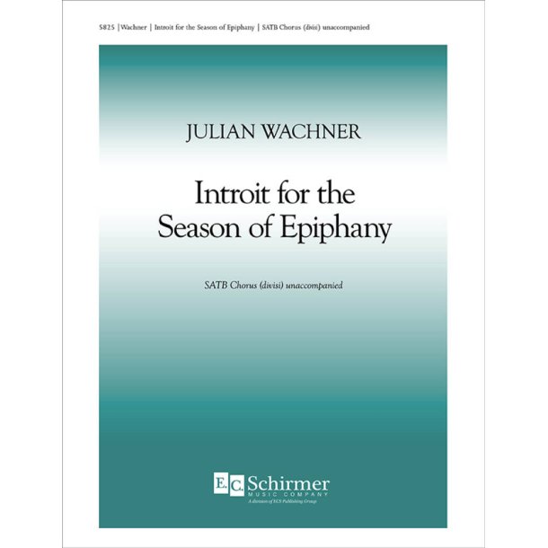 Introit for the Season of Epiphany