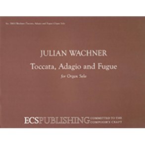 Toccata, Adagio and Fugue