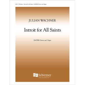 Introit for All Saints