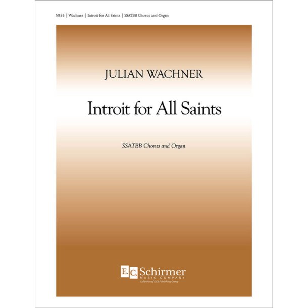 Introit for All Saints