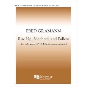 Rise Up, Shepherd, and Follow