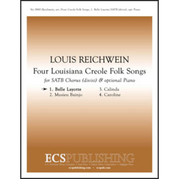 4 Louisiana Creole Folk Songs: No. 1 Belle Layotte