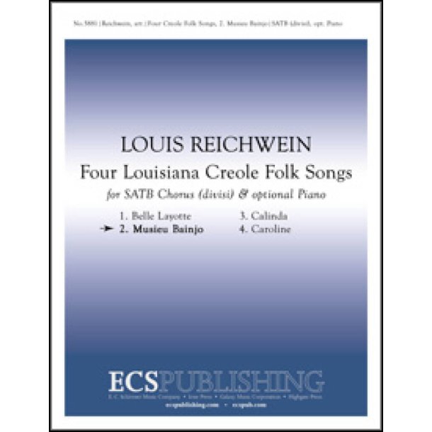 4 Louisiana Creole Folk Songs: No. 2 Musieu Bainjo
