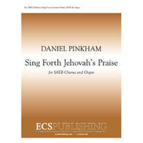 Sing Forth Jehovah's Praise