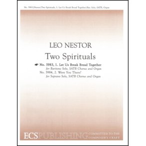 Two Spirituals : No. 1. Let Us Break Bread Together on our Knees