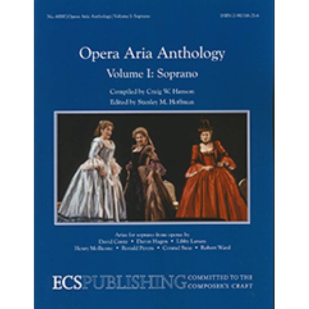 Opera Aria Anthology, Volume 1 : Soprano