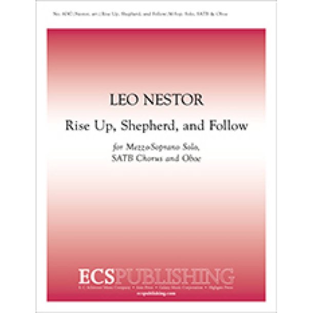 Rise Up, Shepherd, and Follow