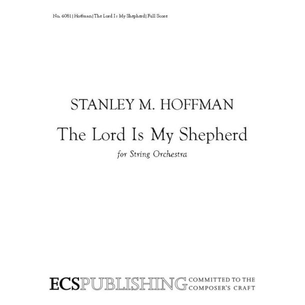 The Lord Is My Shepherd : Psalms 23