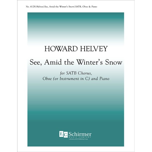 See, Amid the Winter's Snow