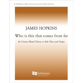 Who is This That Comes from Far