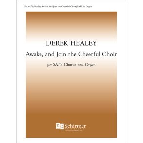 Awake, and Join the Cheerful Choir