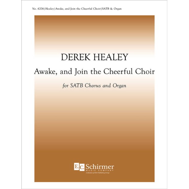Awake, and Join the Cheerful Choir