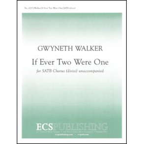 If Ever Two Were One