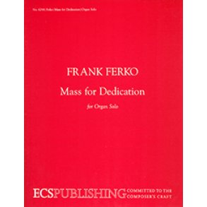 Mass for Dedication for organ