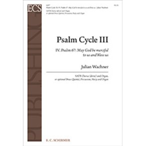 Psalm Cycle III : No. 4. Psalm 67