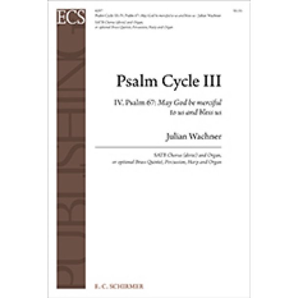 Psalm Cycle III : No. 4. Psalm 67