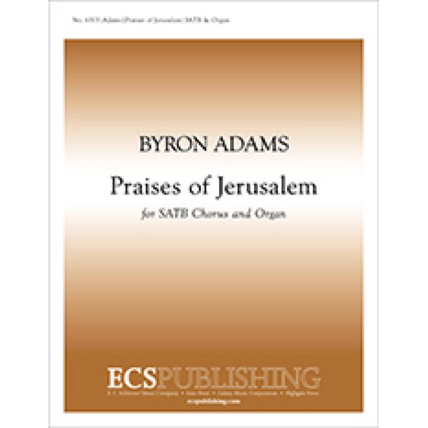 Praises of Jerusalem